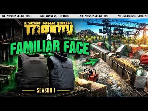 A Familiar Face Task Walkthrough Season 1 - A Quick No-Nonsense Guide - Escape From Tarkov