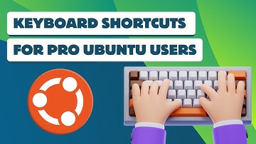 13 Essential Keyboard Shortcuts Every Ubuntu User Should Know! (Works on GNOME too)
