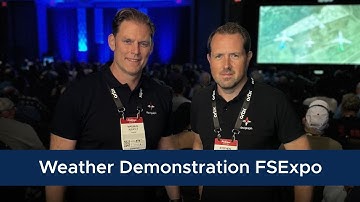 Weather Demonstration - Live from FSExpo 2023 at 21 UTC