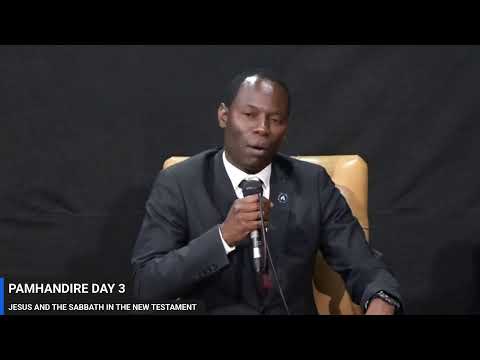 PAMHANDIRE DAY 3 JESUS AND THE SABBATH IN THE NEW TESTMENT