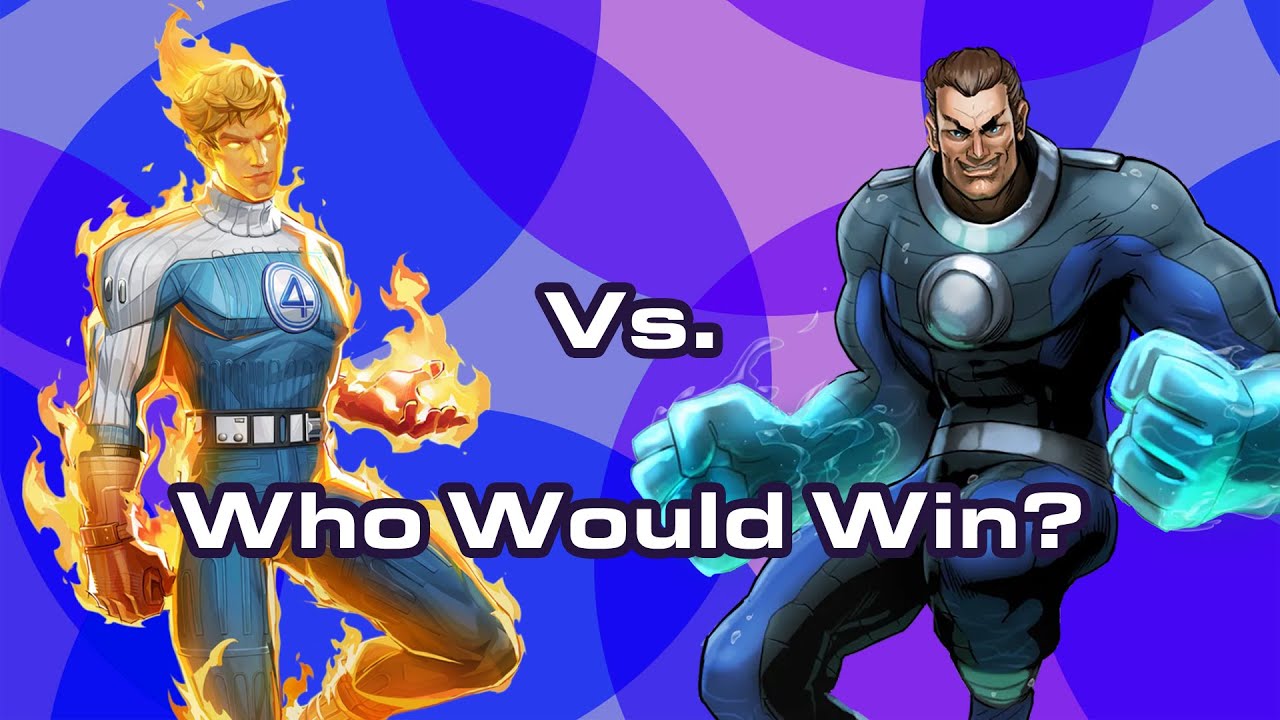 The Human Torch Vs. Hydro-Man | Who Would Win?