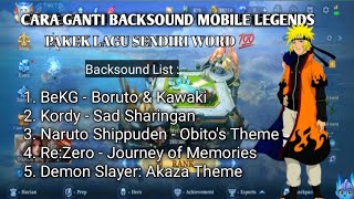 CARA GANTI BACKSOUND LOBBY MOBILE LEGENDS PAKAI MUSIK SENDIRI WORD 💯✅ screenshot 2