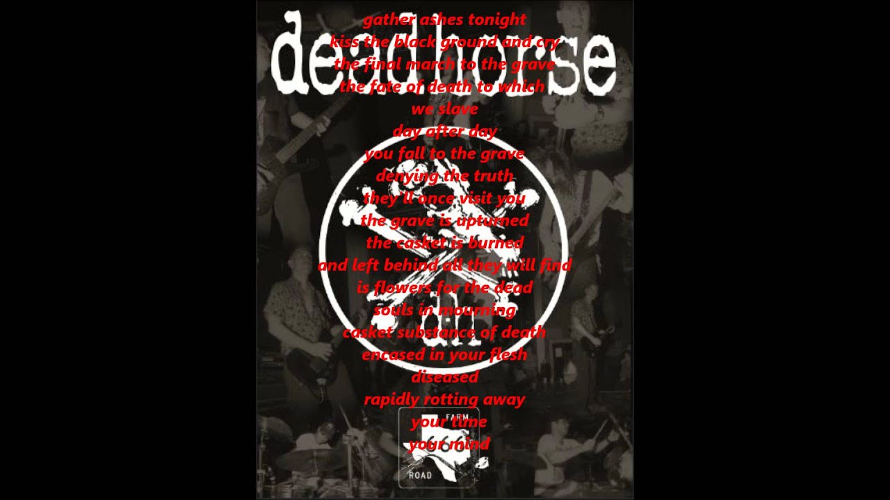 deadhorse Flowers for the Dead/ Too Close to Home (w/ Lyrics) YouTube