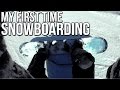 My First Time Snowboarding?!