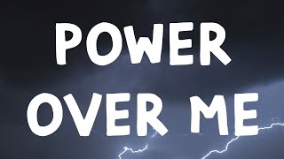 Dermot Kennedy - Power Over Me (Lyrics)