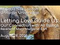 Letting Love Guide Us: Our Connection with All Beings