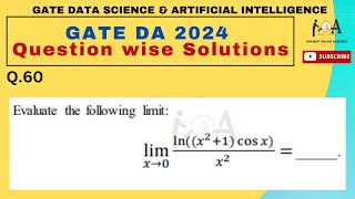 Solved GATE DA 2024 Question Paper | DETAILED VIDEO SOLUTIONS | DA & AI | Q. 60 Evaluate Limit