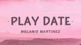 Melanie Martinez - Play Date (Lyrics) #AzLyrics