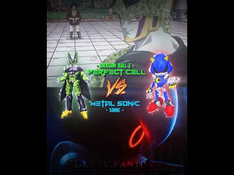 Perfect Cell Vs Metal Sonic SONG AURA Wisedit Dragonballedit Sonic Dragonballz Dannyfantom