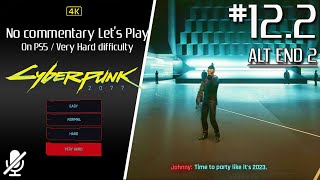 Cyberpunk 2077 [PS5] Very Hard difficulty Lets Play #12.2 [Secret Ending Attack Arasaka Tower]