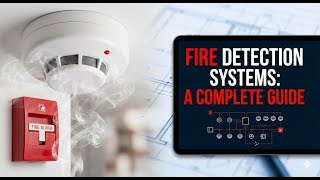 Fire Detection System Overview