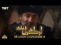 Ertugrul Ghazi Urdu | Episode 8| Season 4