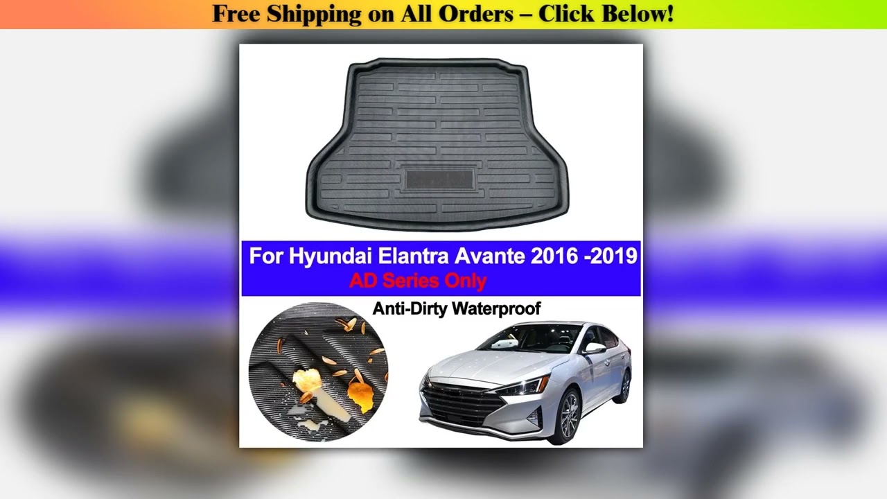 Car Rear Boot Cargo Liner Tray Trunk Floor Carpet Mats Carpets Pad Antidirty For Hyundai Elantra Av