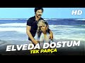 Elveda Dostum | Kadir İnanır Ahu Tuğba Eski Türk Filmi Full İzle