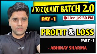 Profit & Loss Part-1 - Best Concept with Best Solutions By Abhinay Sharma (Abhinay Maths)
