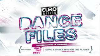DANCE FILES | THE HIDDEN SOUNDS OF EURODANCE MIX