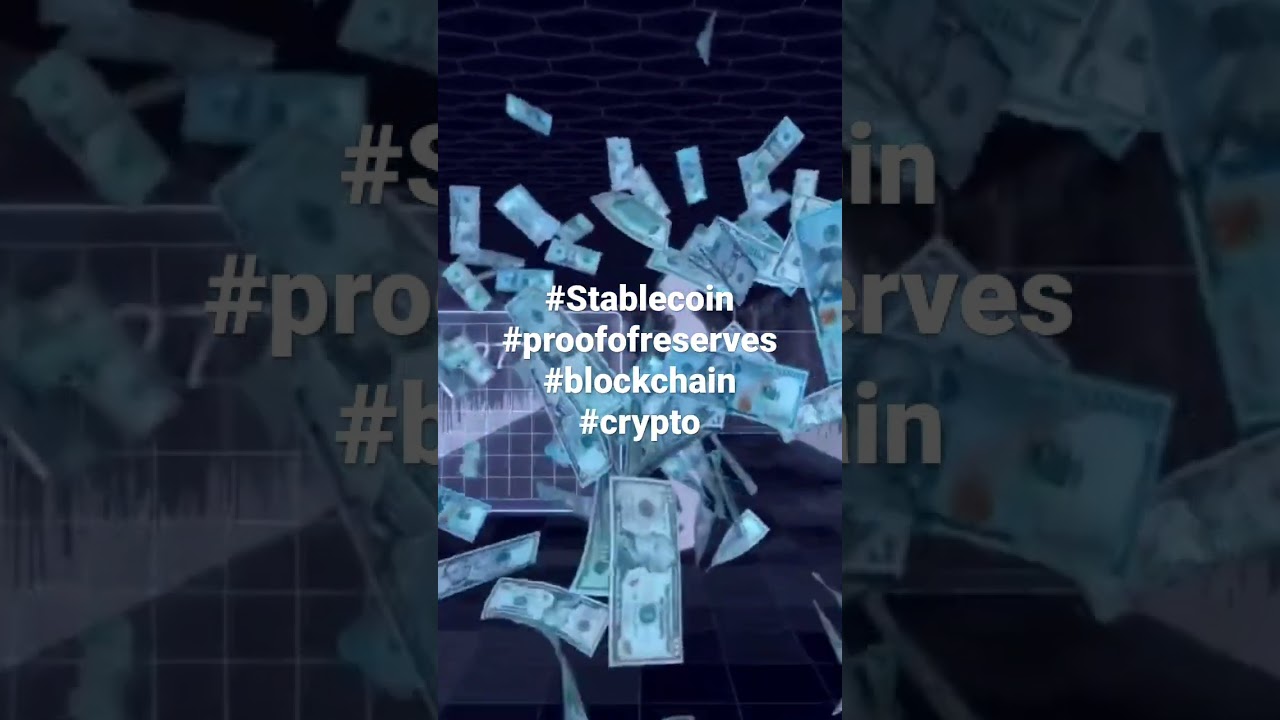 BLOCKCHAIN| STABLECOIN | PROOF OF RESERVES
