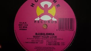 Babilonia - Want Your Love