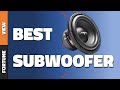 BEST SUBWOOFER 2021 | TOP 10 BEST SUBWOOFERS 2021 | HOME THEATER | MUSIC