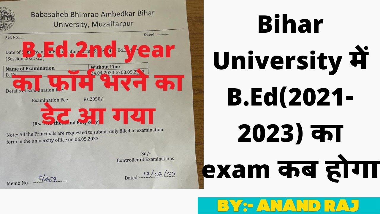 Bihar University B.Ed.2nd year exam date and form fill Up date 2021