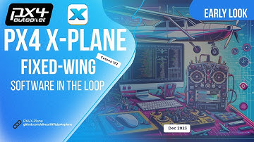 PX4 Controls and Auto-Lands a Cessna 172 in X-Plane: Fixed wing Early Look
