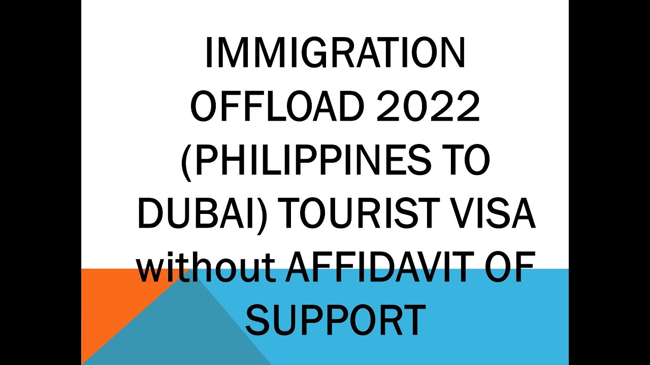 IMMIGRATION OFFLOAD 2022 (PHILIPPINES TO DUBAI) TOURIST VISA without AFFIDAVIT OF SUPPORT [part 6]