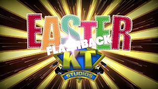 EASTER SUNDAY FLASHBACK 2018