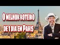 Roteiro especial de um dia em paris com o leandro dias