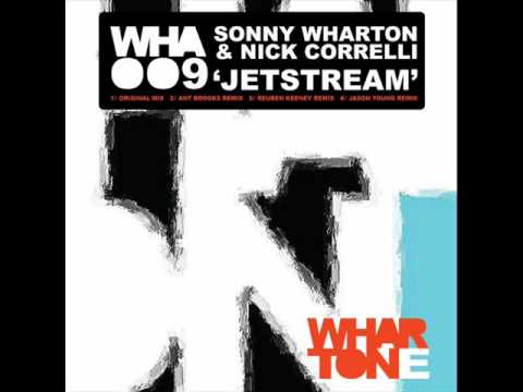 Sonny Wharton & Nick Correlli "Jetstream" (Jason Young Remix) [WHA009]