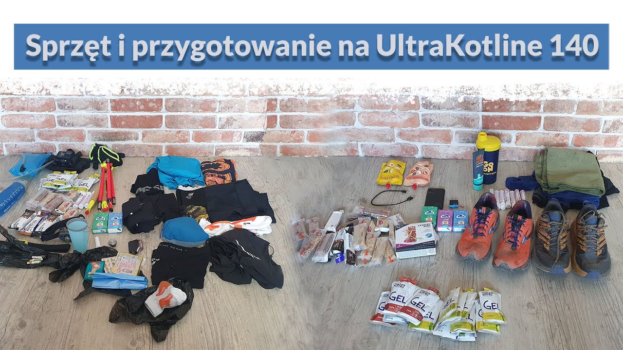 Sprzęt i przygotowanie na UltraKotline 140
