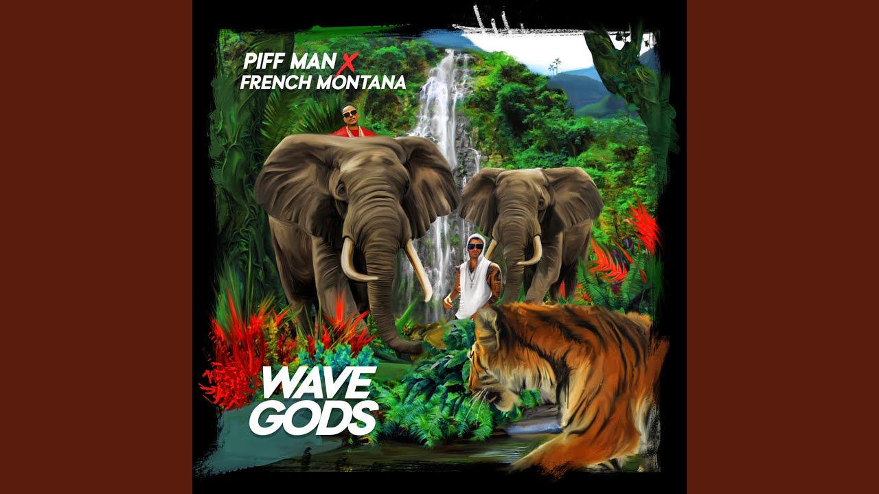 Wave Gods (feat. French Montana)