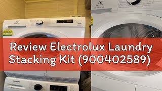 Review Electrolux Laundry Stacking Kit (900402589)