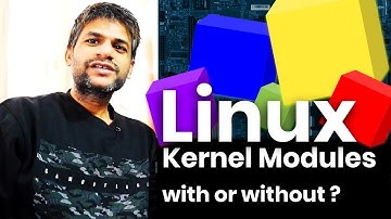 x205 Linux Kernel Programming | with or without Kernel Modules | Device Drivers #education #training