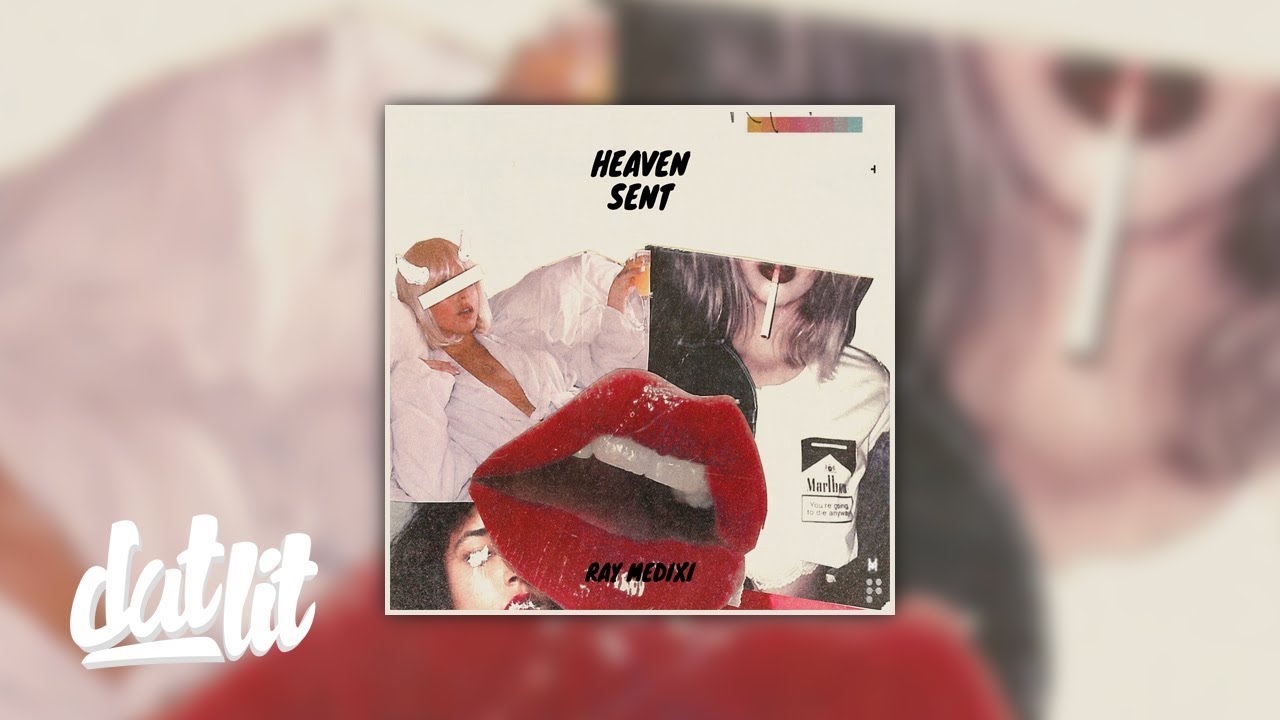 Ray Medixi - Heaven Sent