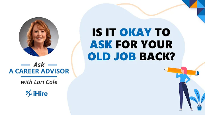 Ask a Career Advisor | Is It Okay to Ask for Your Old Job Back?