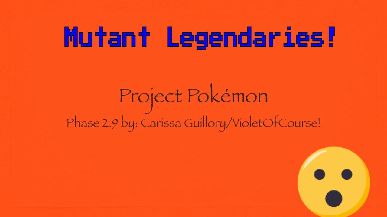 Project Pokémon Phase 2.9! (2020) 🔥