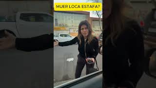 MUJER FURIOSA TRATA de ESTAFAR #shorts #youtubeshorts #fun #viral #trending #gracioso #car #auto
