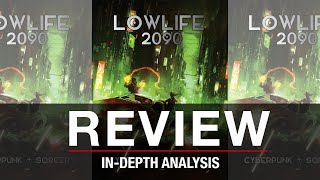 Lowlife 2090 Review | Shadowrun-Style Cyberpunk TTRPG Using Tales of Argosa Rules!