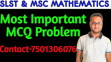SLST MATHEMATICS 2023/WBMSC MATHEMATICS/IMPORTANT MCQ PROBLEM SOLVE/MATH SERIES