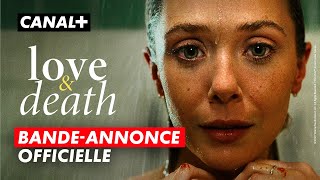 Love & Death | Bande-annonce | CANAL+