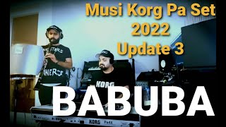 Musi Set 2022 & Dani Vertikalis - Babuba Cover 💥Update 3💥 for Korg Pa4x Pa3x Pa700 Pa1000