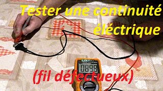 Test de continuité électrique : comment tester un fil électrique ?