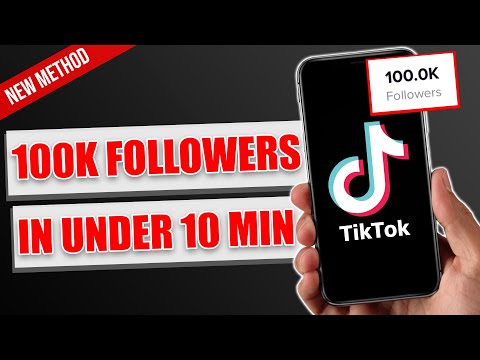 HOW TO GET 100,000 TIKTOK FOLLOWERS IN UNDER 10 MINUTES 2021 (NEW ALGORITHM METHOD)