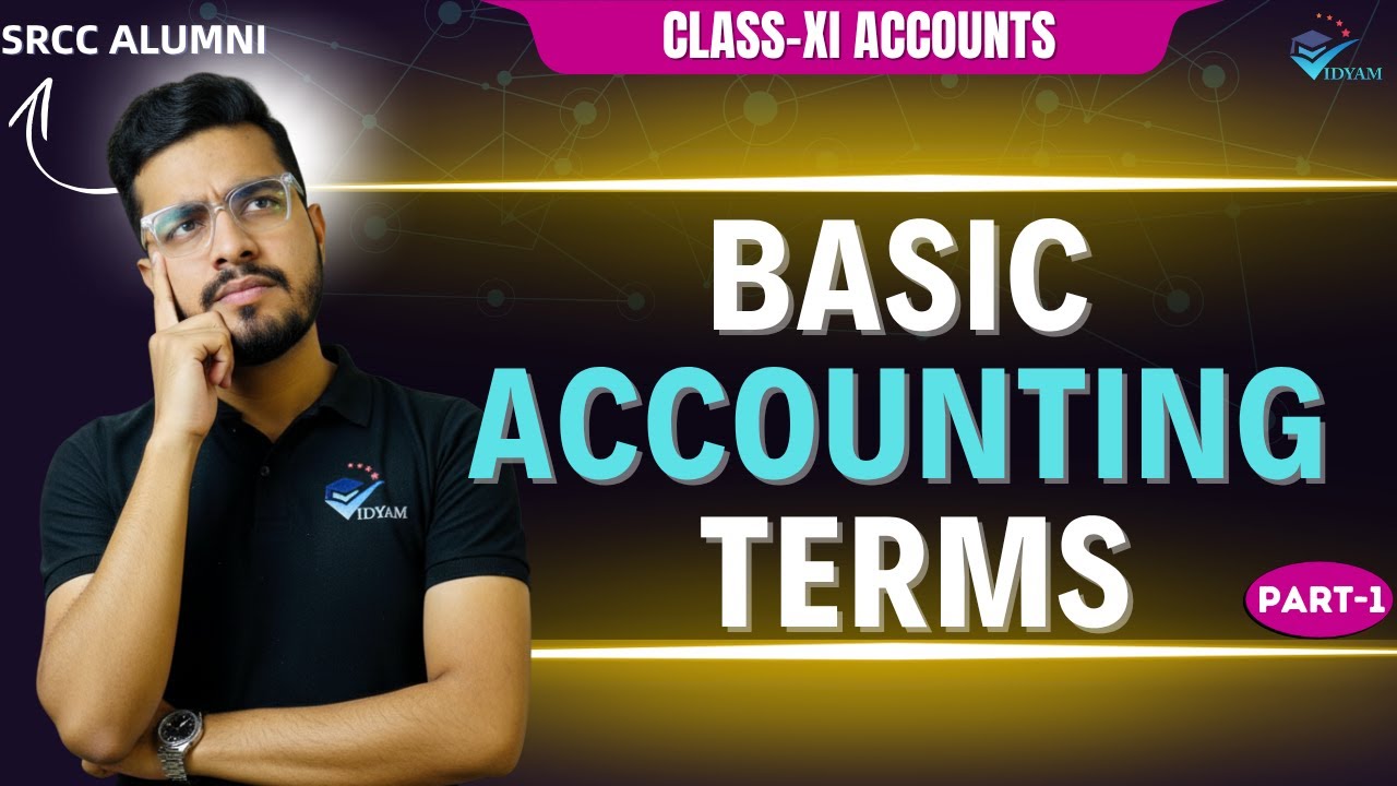 BASIC ACCOUNTING TERMS (1) | CLASS 11 ACCOUNTANCY CH-2 | ASSETS, LIABILITY, RECEIPT, EXPENSE, PROFIT