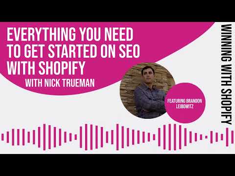 Shopify SEO Masterclass - Everything You Need To Get Started On SEO With Shopify