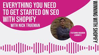 Shopify SEO Masterclass - Everything You Need To Get Started On SEO With Shopify