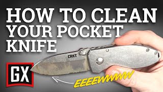 How To Clean Your Pocket Knife | Knives 101