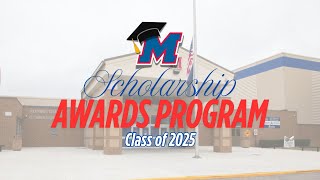 2025 Scholarship Awards Program | Martinsville High School | Class of 2025 | Indiana | MHS Rewind