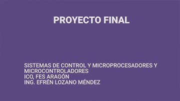 Proyecto Final Sistemas de Control y Microprocesadores y Microcontroladores