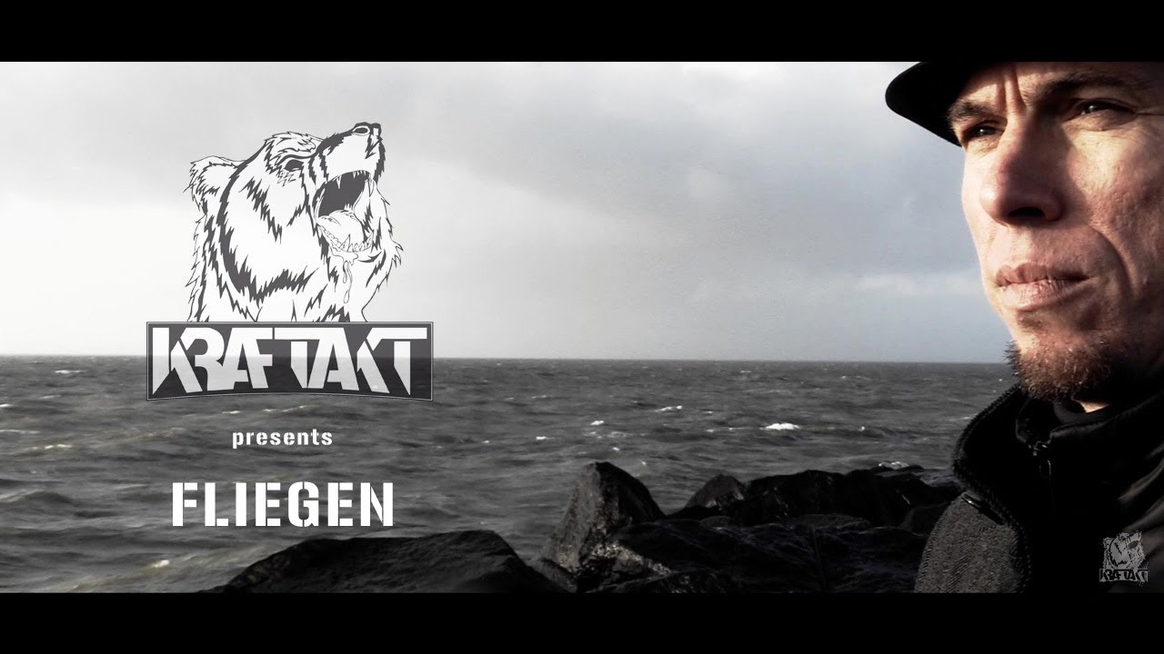 KRAFTAKT- FLIEGEN (OFFICIAL VIDEO)